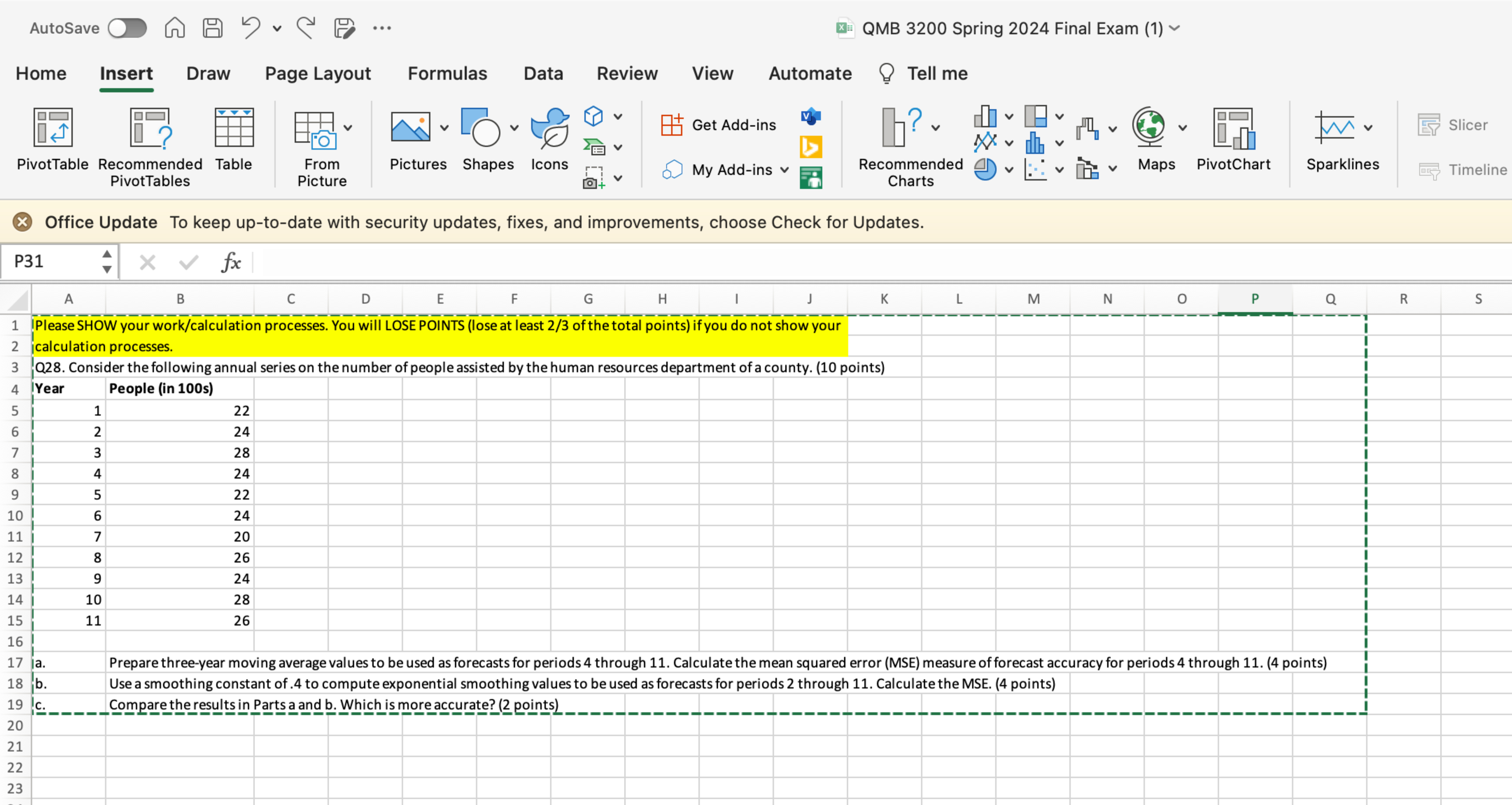  IPlease SHOW your work/calculation processes. You will LOSE POINTS (Iose at