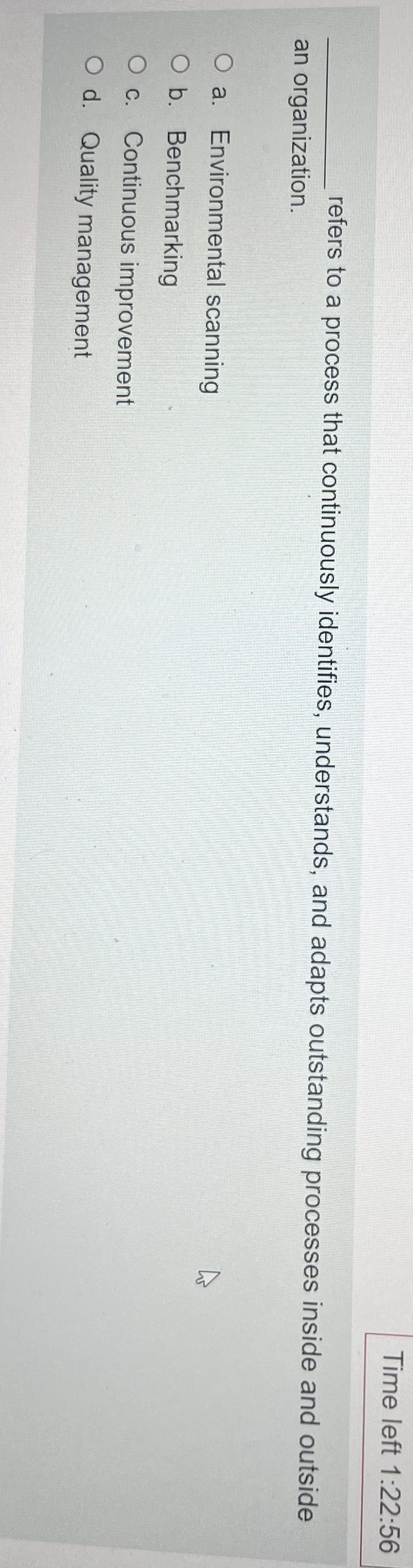  refers to a process that continuously identifies, understands, and adapts outstanding