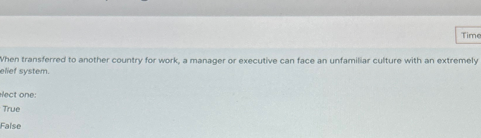  When transferred to another country for work, a manager or executive