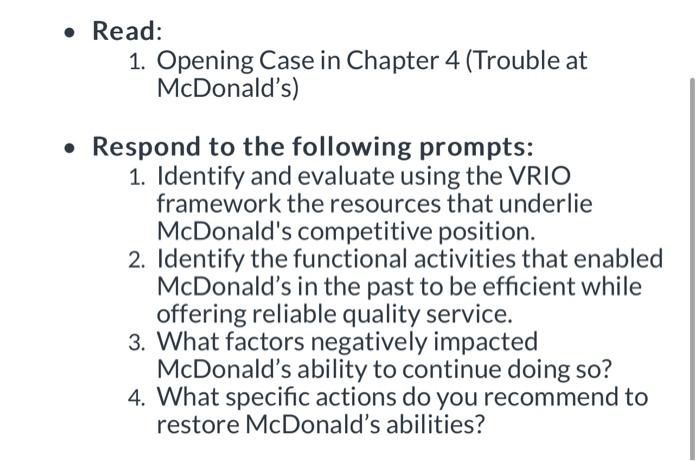  - Read: 1. Opening Case in Chapter 4 (Trouble at McDonald's)