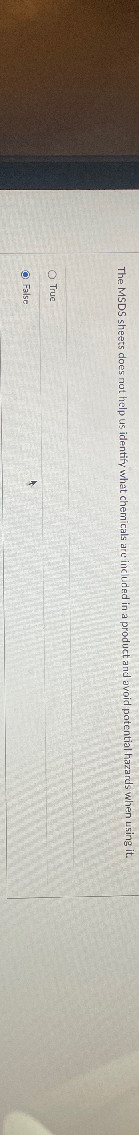  The MSDS sheets does not help us identify what chemicals are