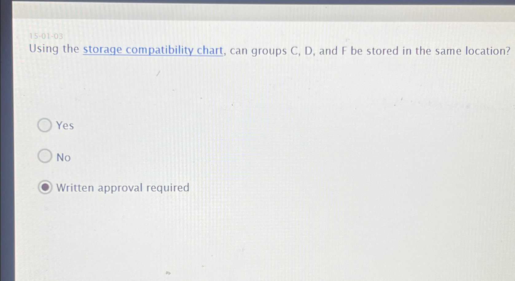  15-01-03 Using the storage compatibility chart, can groups C, D, and
