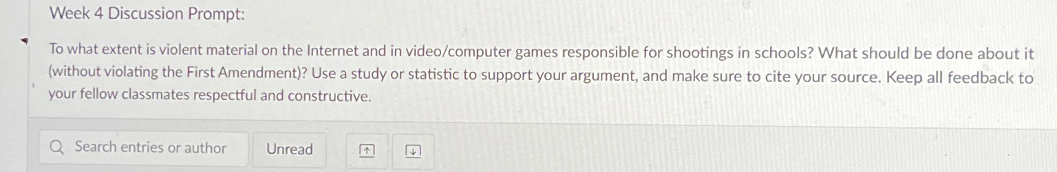  Week 4 Discussion Prompt: To what extent is violent material on