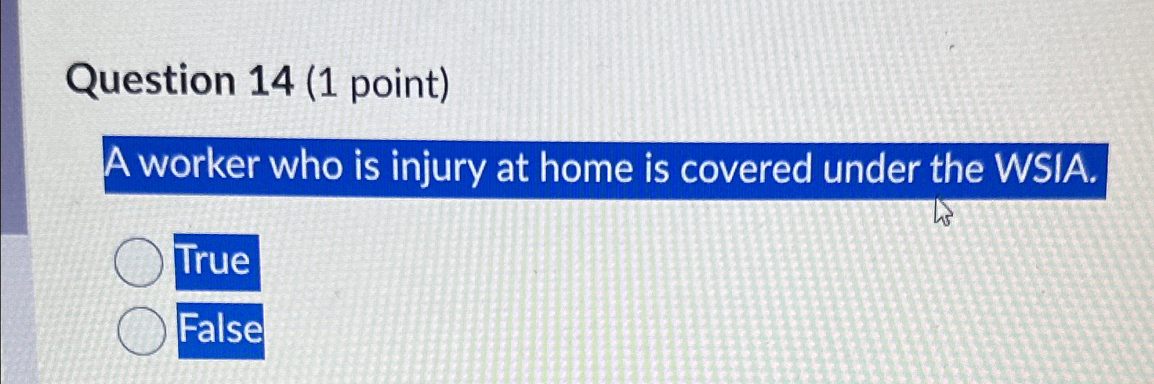  Question 14(1 point) A worker who is injury at home is