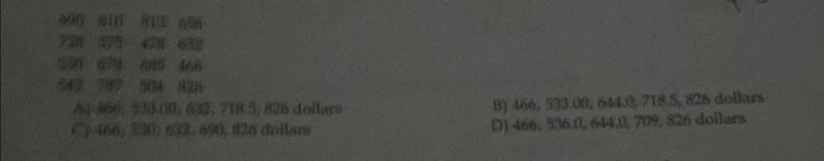  B)466,539,00,6440,7185,726 dotlars D)460.546.65,644,0,709,826 dollars 