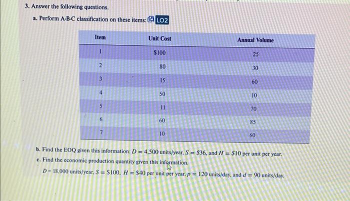  3. Answer the following questions. a. Perform ABC classification on these