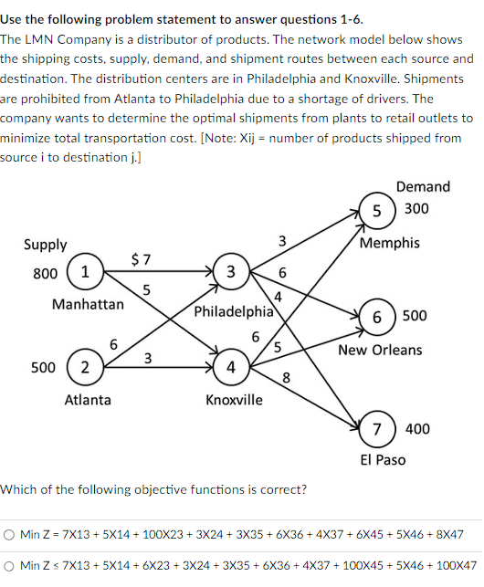 Use the following problem statement to answer questions 1-6. The LMN