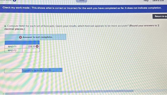 results, which forecast oppears to be more accurate? (Round your answers to