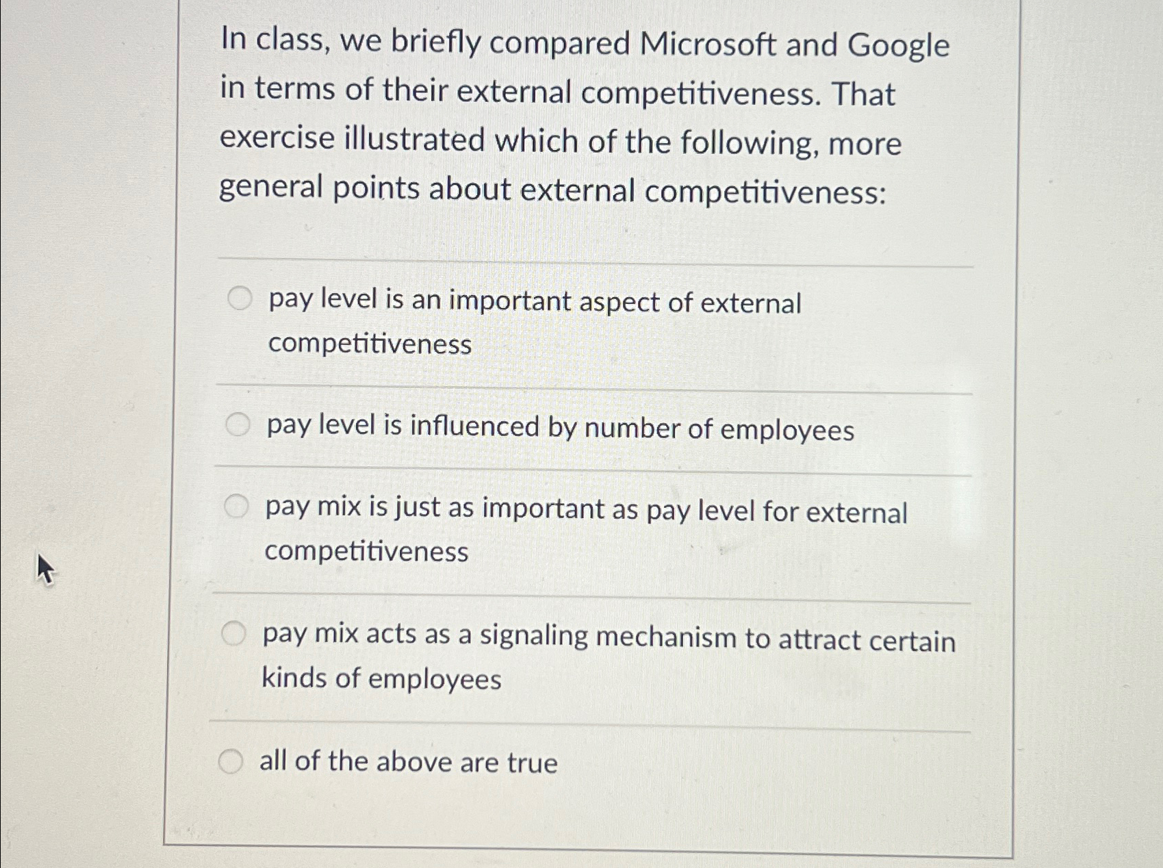  In class, we briefly compared Microsoft and Google in terms of