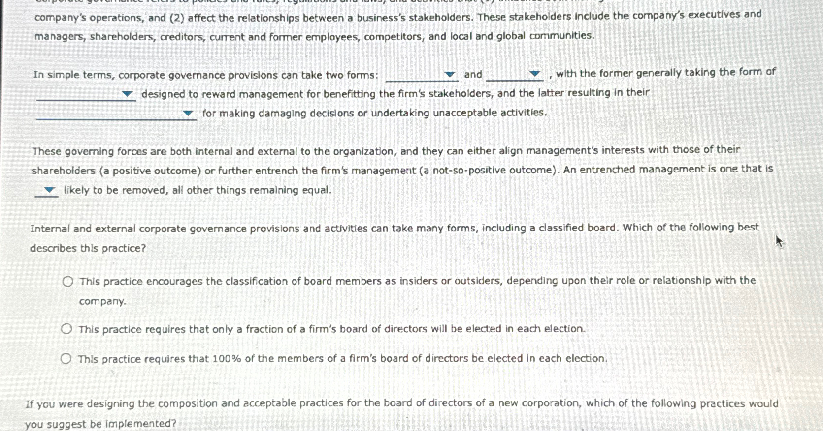  company's operations, and (2) affect the relationships between a business's stakeholders.