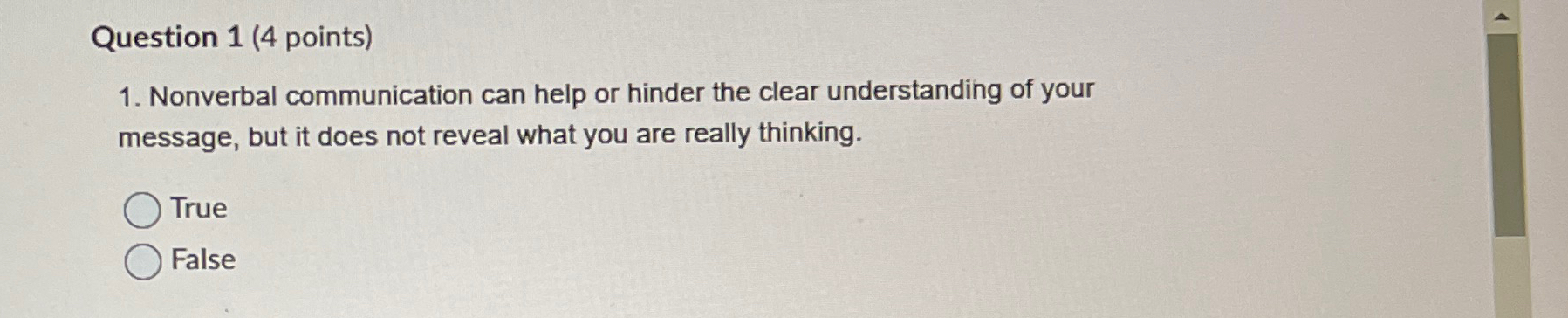  Question 1(4 points) Nonverbal communication can help or hinder the clear