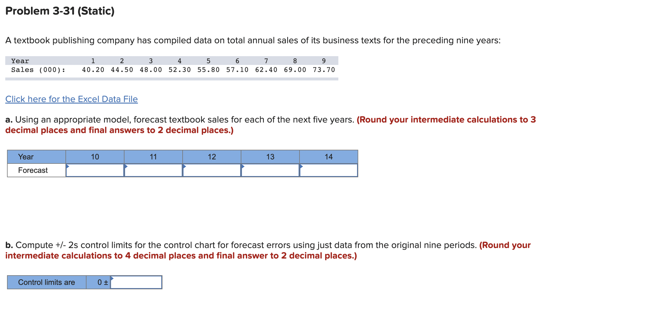  A textbook publishing company has compiled data on total annual sales