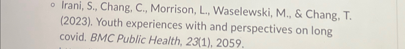  In the article " ani, S., Chang, C., Morrison, L., Waselewski,