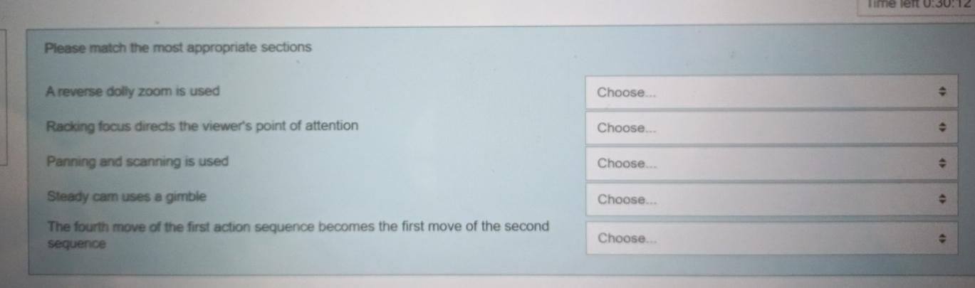  Please match the most appropriate sections A reverse dolly zoom is