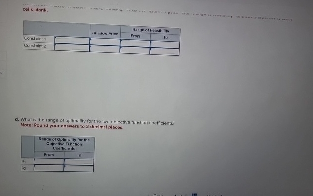  Consider the following LP problem. Maximize Subject to z=2.93x1+1.90x2 Constraint 17