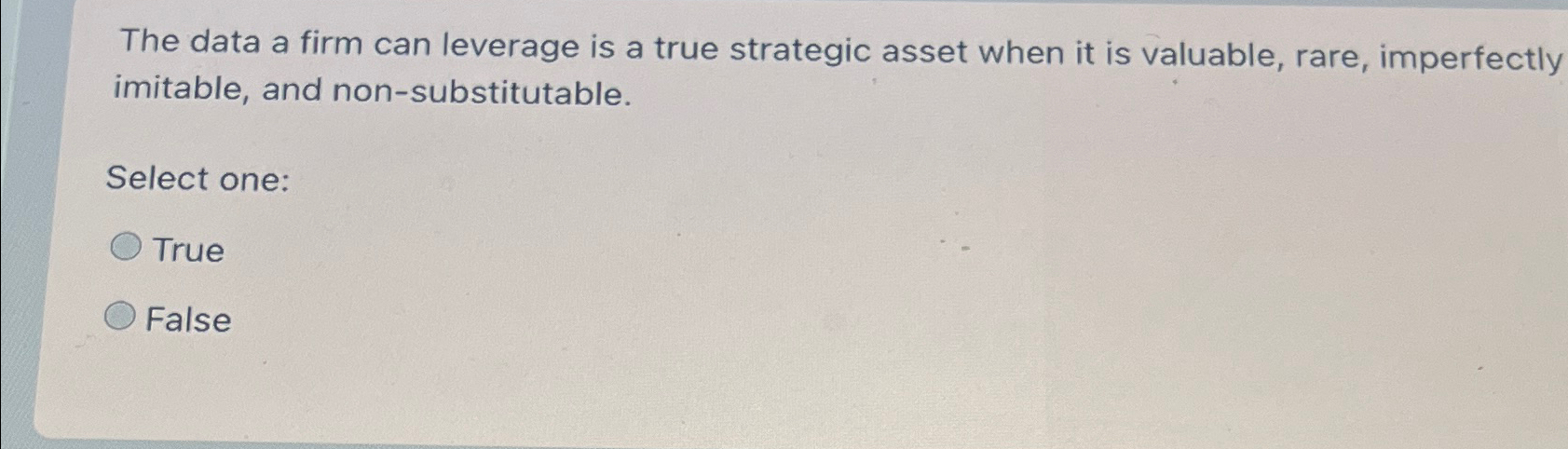  The data a firm can leverage is a true strategic asset