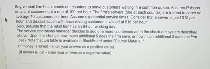 30% instead of 60% ), the average wait time for customers in