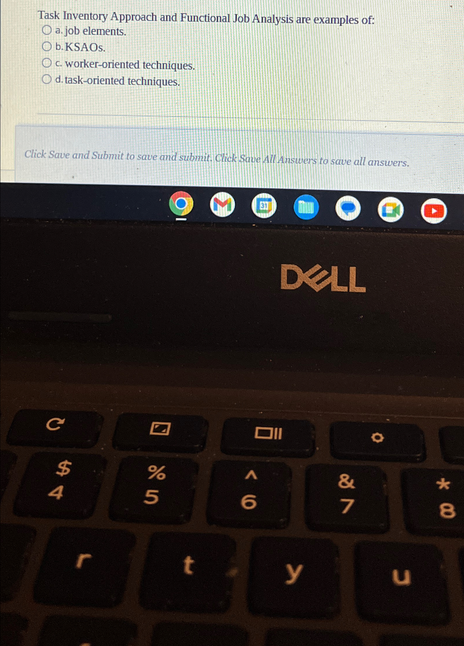  Task Inventory Approach and Functional Job Analysis are examples of: a.