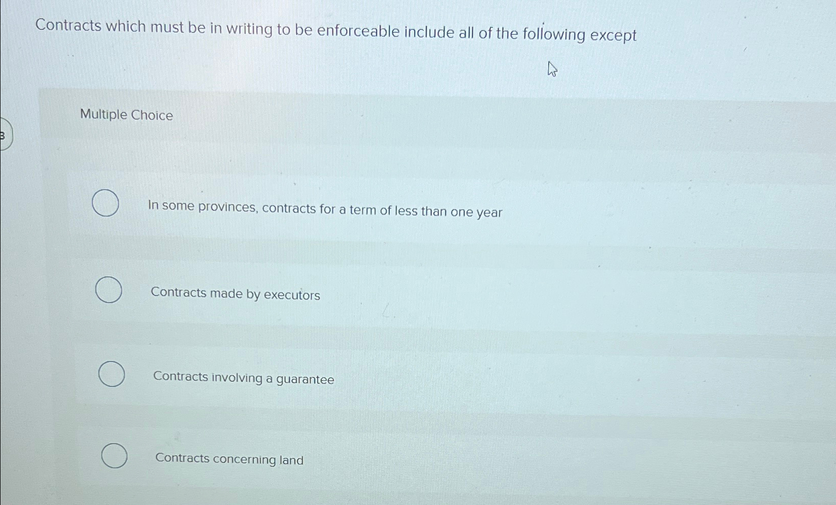 Contracts which must be in writing to be enforceable include all