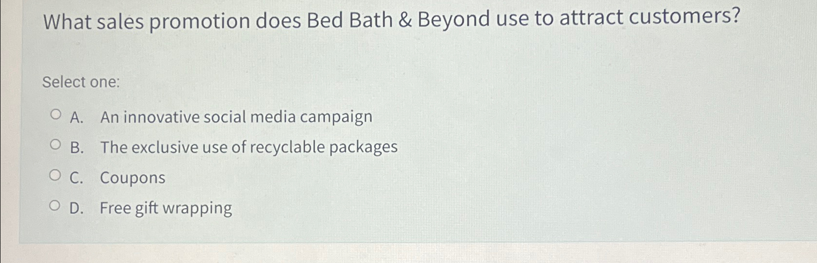  What sales promotion does Bed Bath & Beyond use to attract