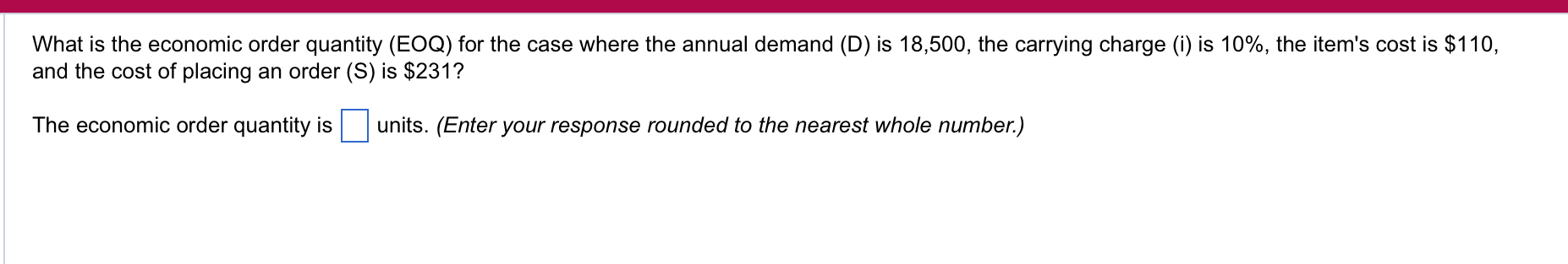  What is the economic order quantity (EOQ) for the case where
