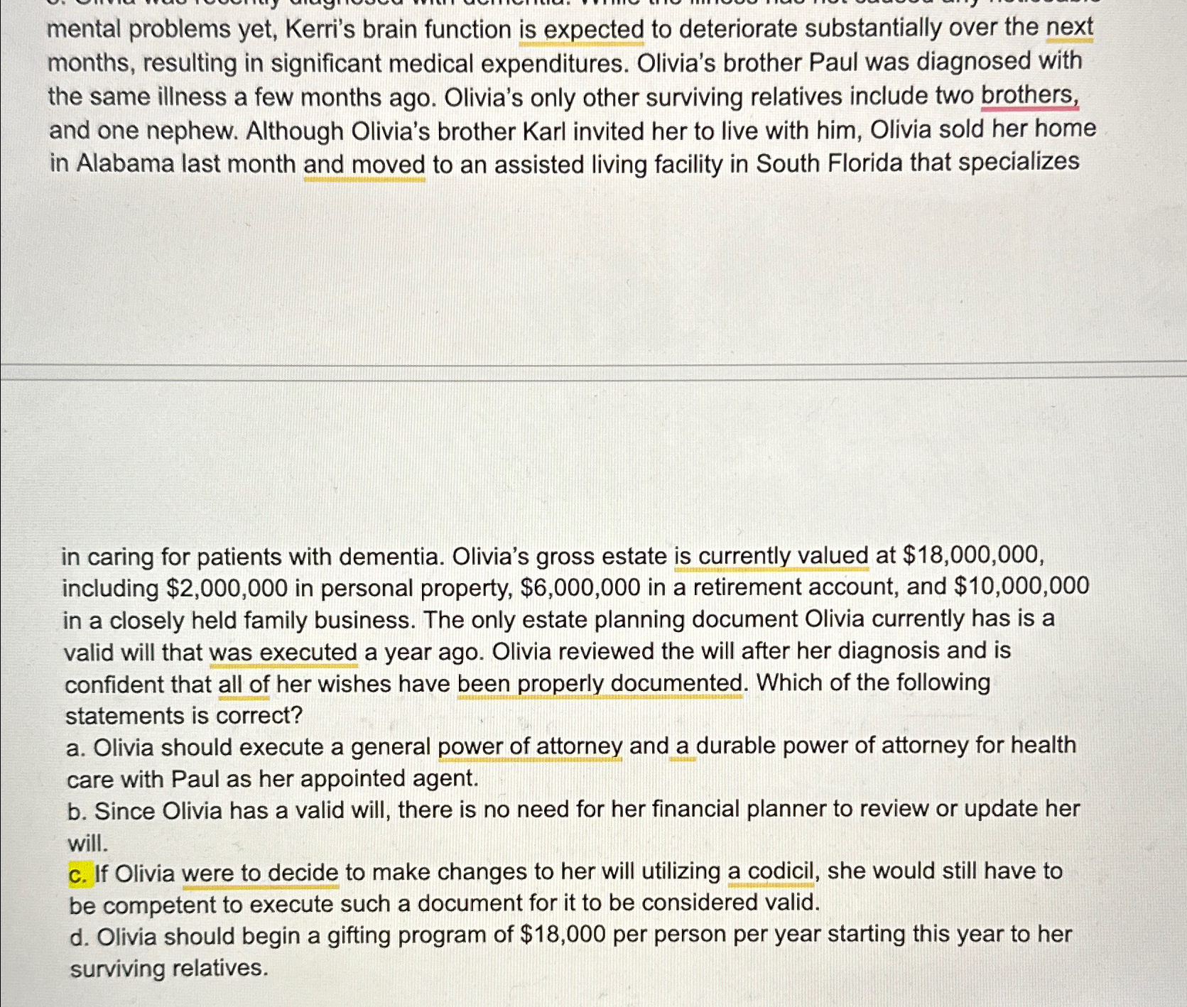  mental problems yet, Kerri's brain function is expected to deteriorate substantially