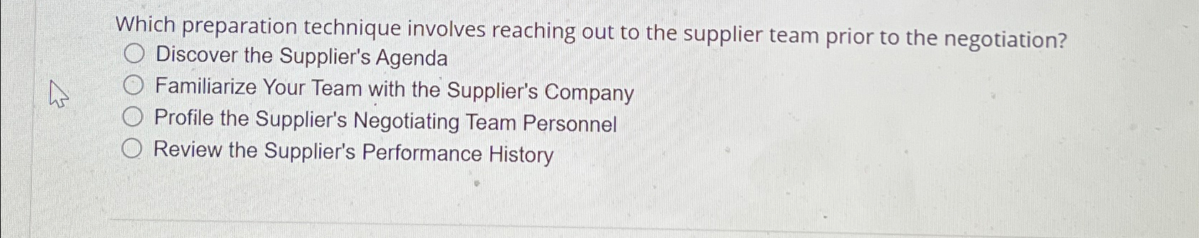  Which preparation technique involves reaching out to the supplier team prior