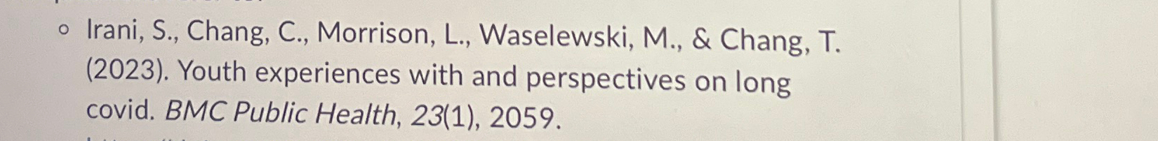  In the article" Irani, S., Chang, C., Morrison, L., Waselewski, M.,