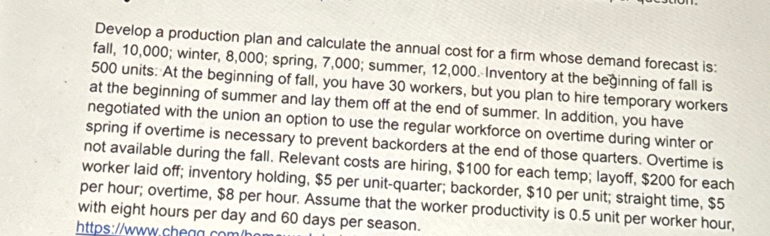  Develop a production plan and calculate the annual cost for a