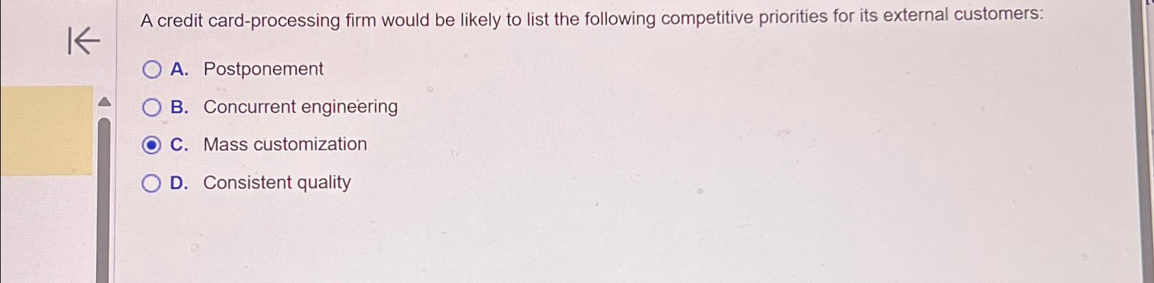  A credit card-processing firm would be likely to list the following