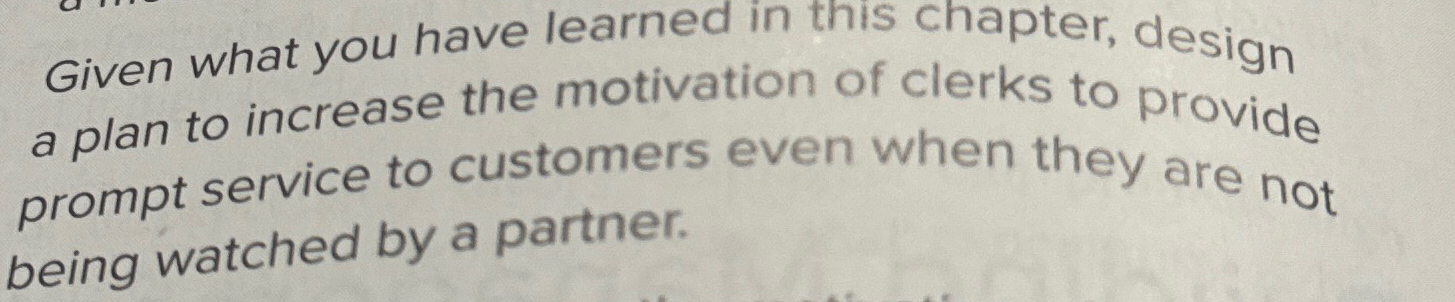  Given what you have learned in this chapter, design a plan