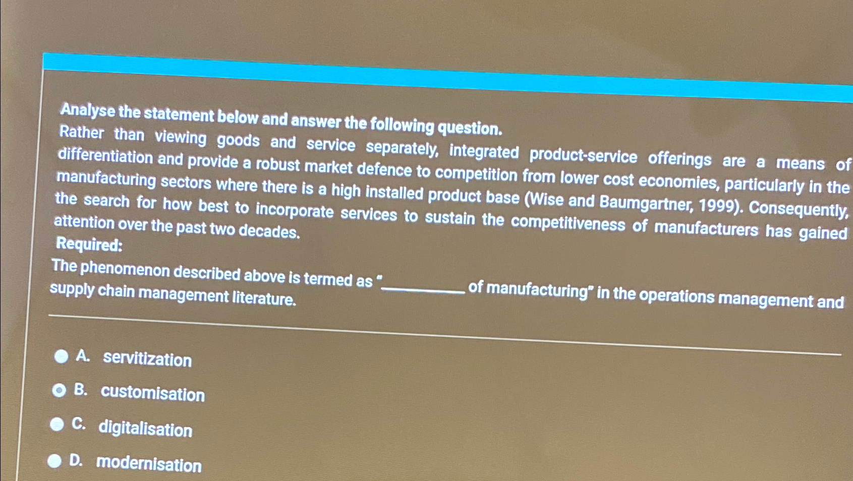  Analyse the statement below and answer the following question. Rather than