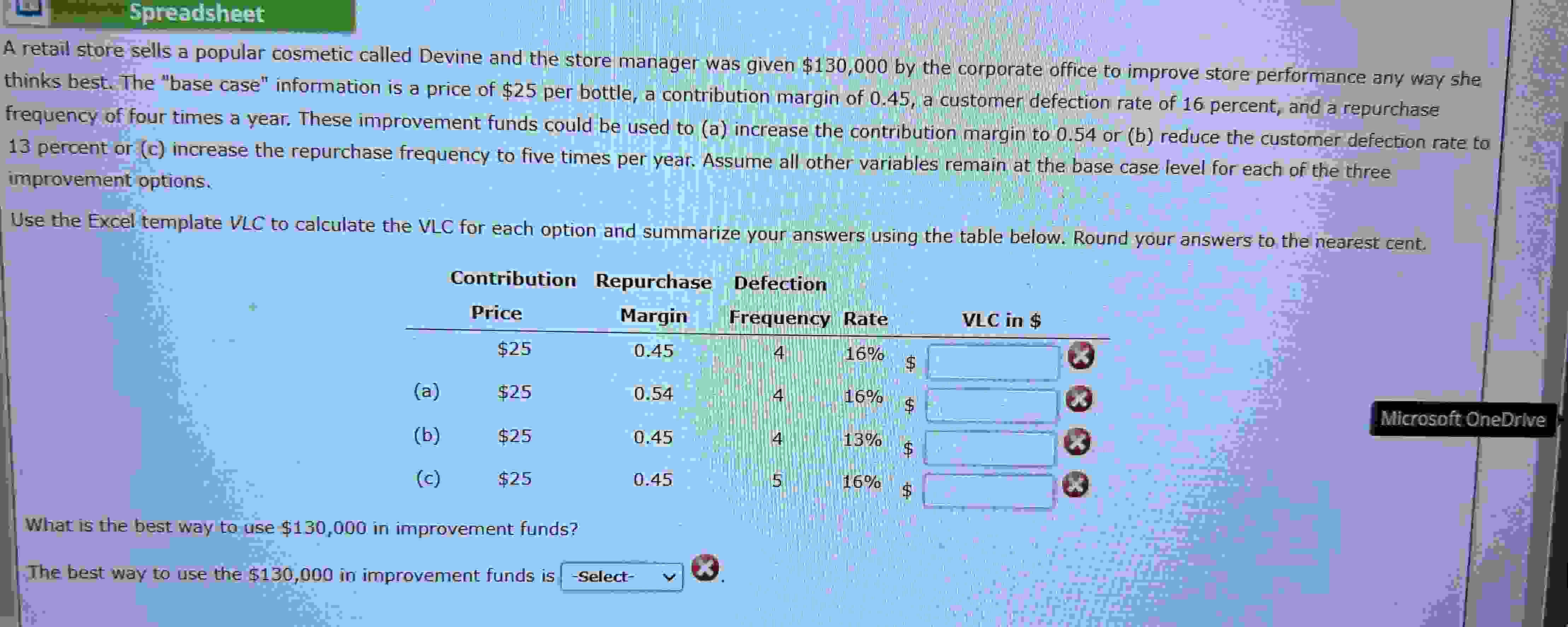  Spreadsheet A retail store sells a popular cosmetic called Devine and