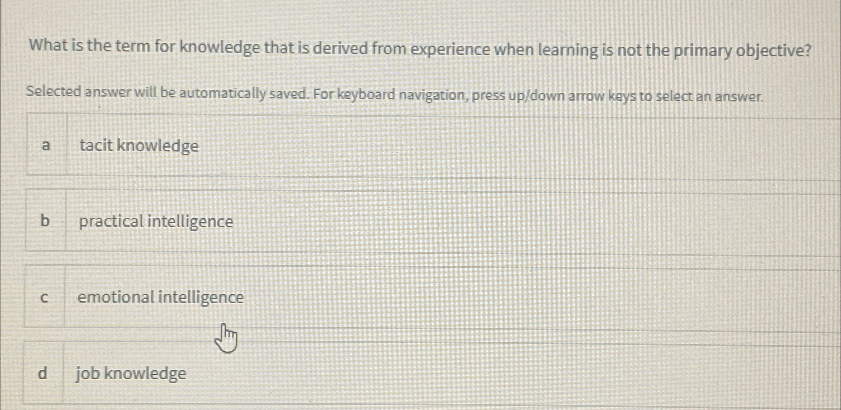  What is the term for knowledge that is derived from experience