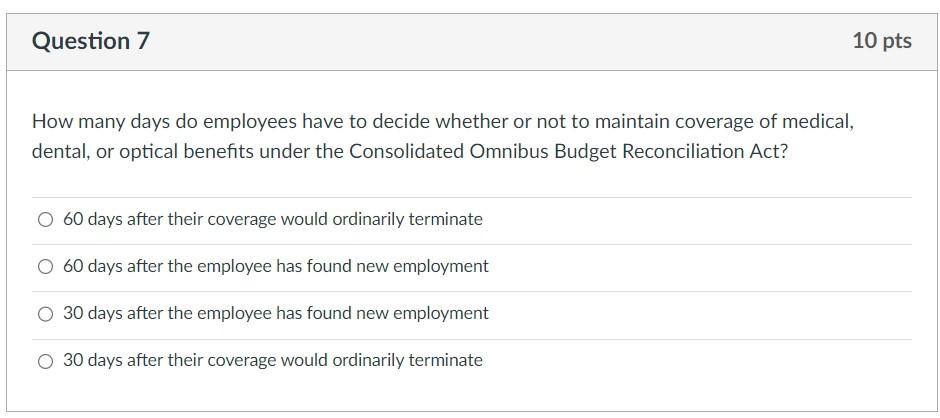  How many days do employees have to decide whether or not