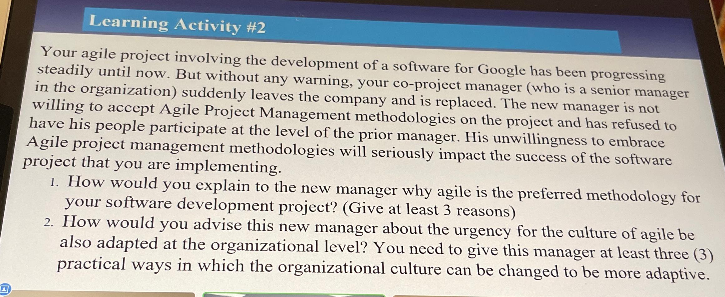  Learning Activity #2 Your agile project involving the development of a