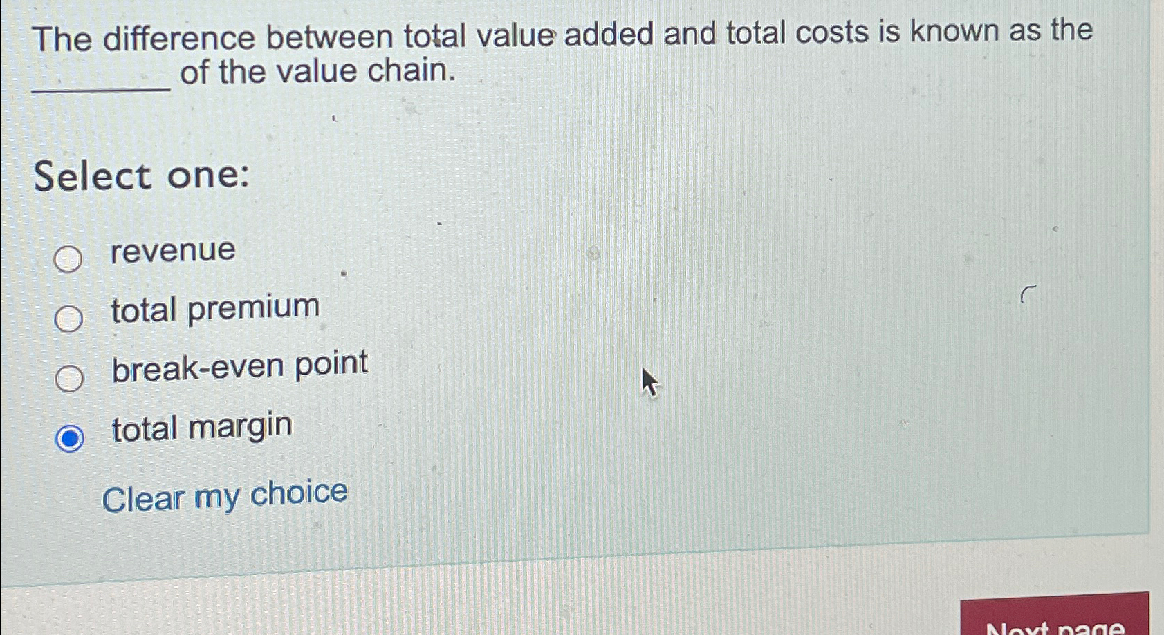  The difference between total value added and total costs is known