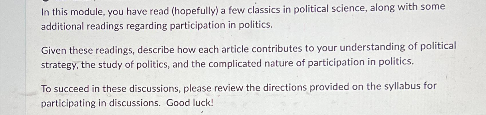  In this module, you have read (hopefully) a few classics in