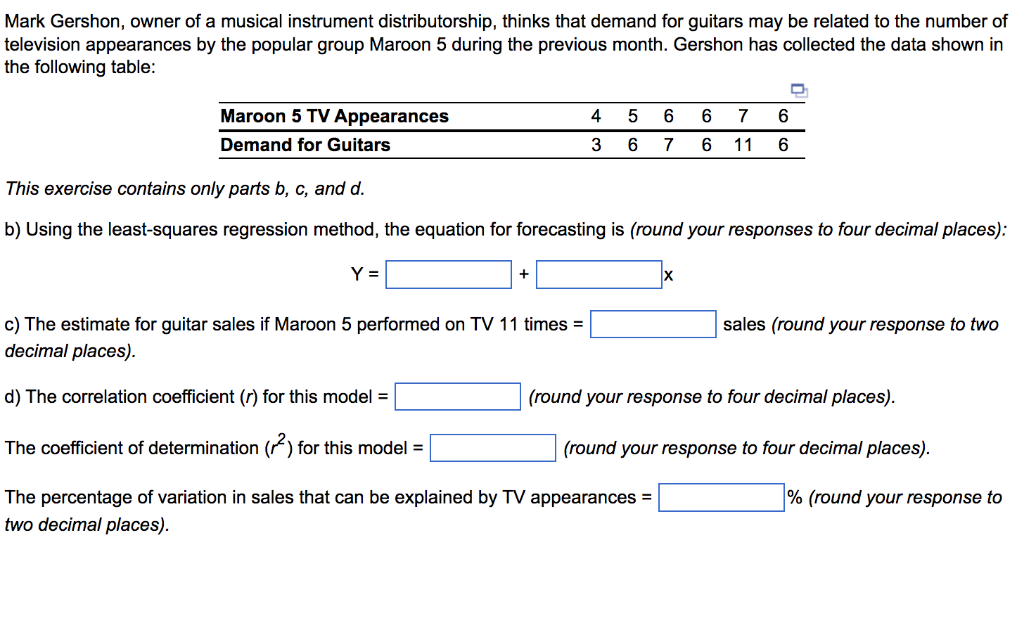  I need step by step solution for this problem. No excel