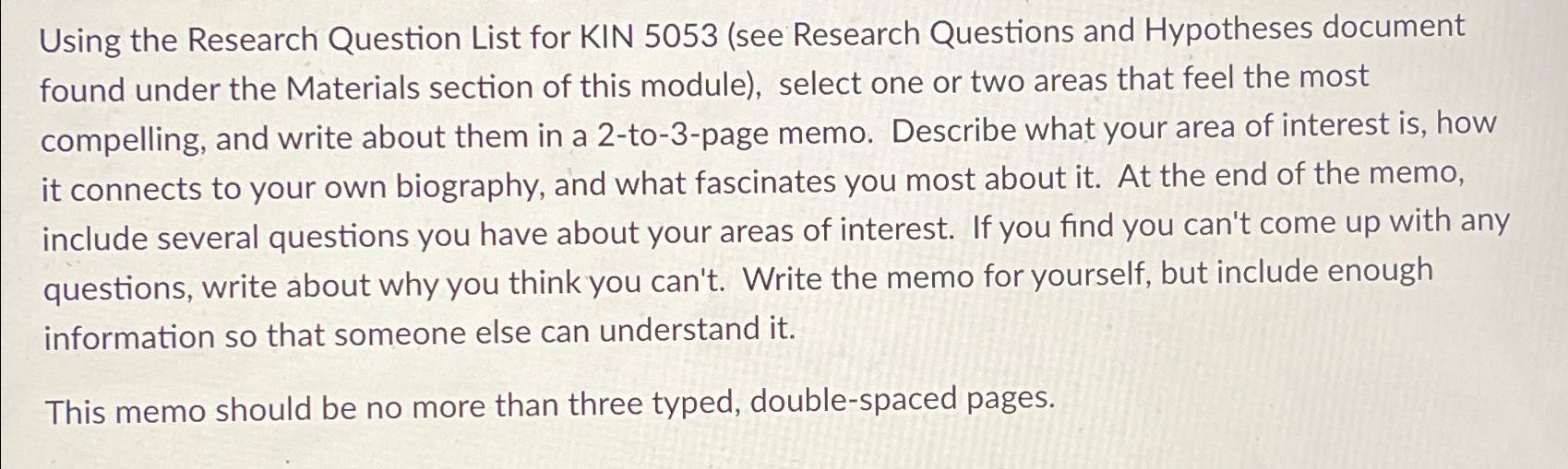  Using the Research Question List for KIN 5053(see Research Questions and