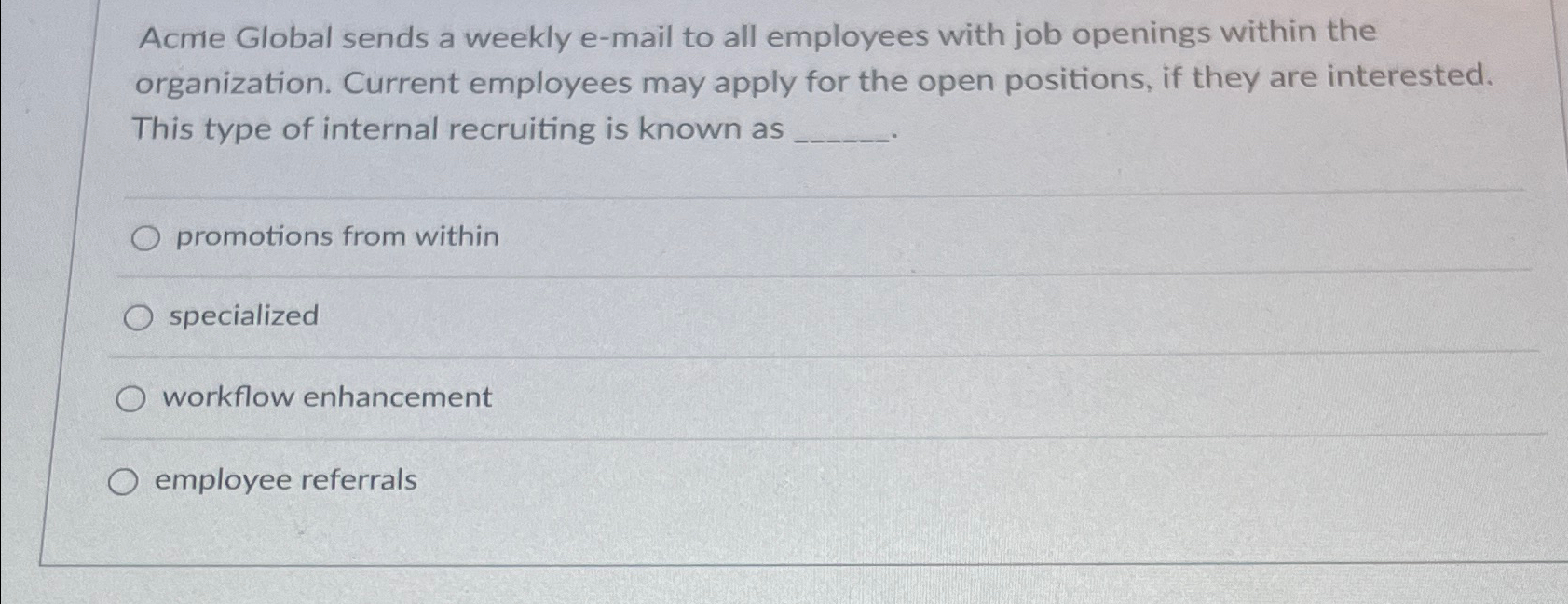  Acme Global sends a weekly e-mail to all employees with job