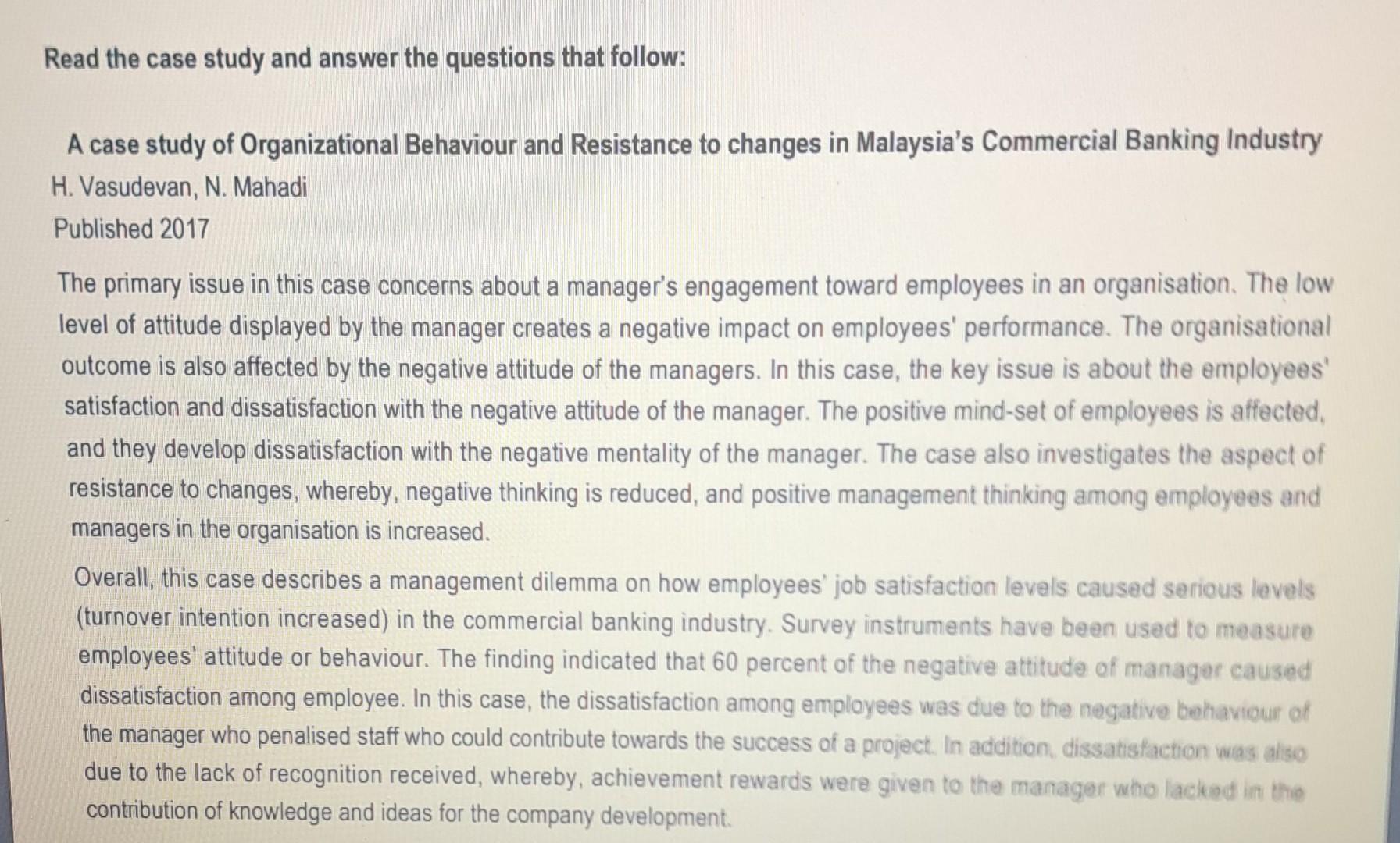  Read the case study and answer the questions that follow: A