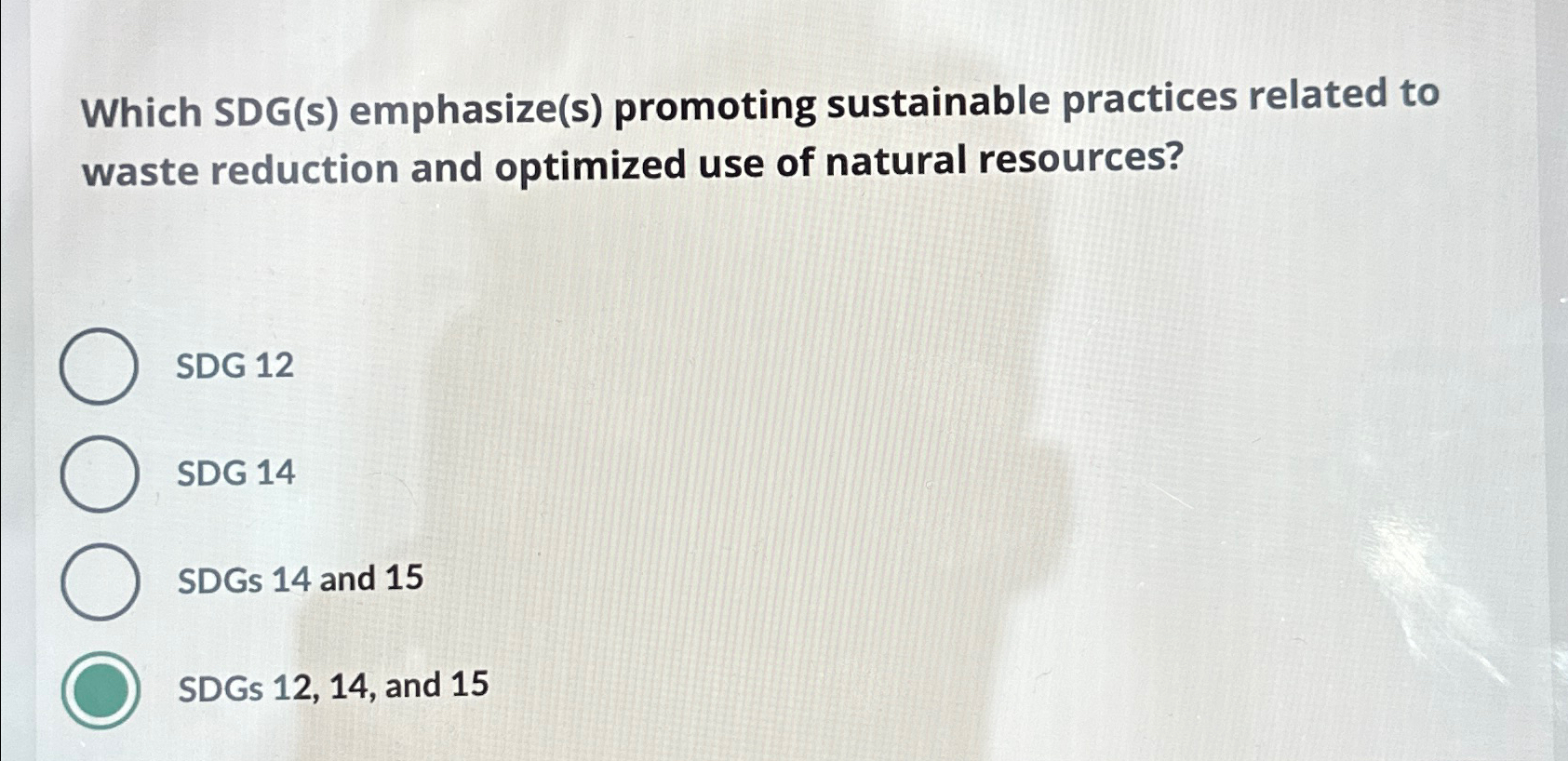  Which SDG(s) emphasize(s) promoting sustainable practices related to waste reduction and