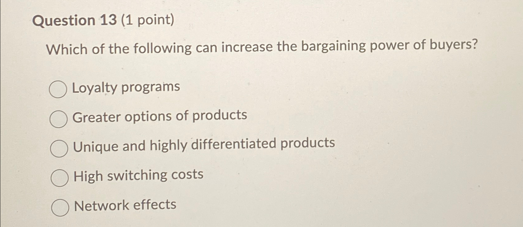  which if theQuestion 13(1 point) Which of the following can increase