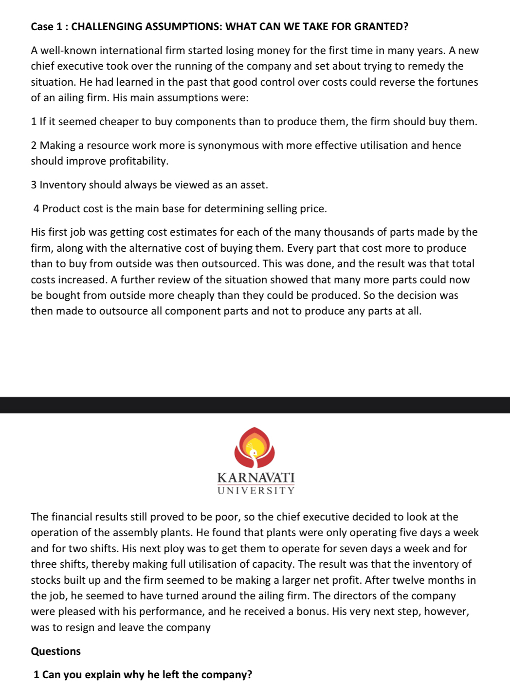  Case 1 : CHALLENGING ASSUMPTIONS: WHAT CAN WE TAKE FOR GRANTED?