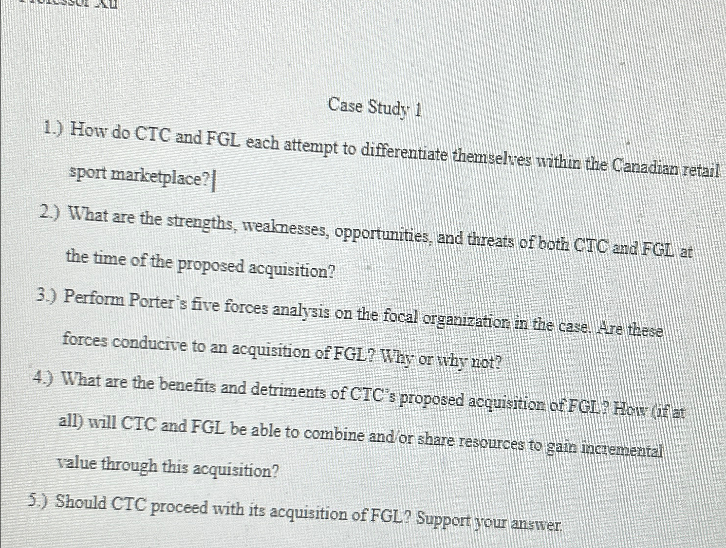  Case Study 1 1.) How do CTC and FGL each attempt