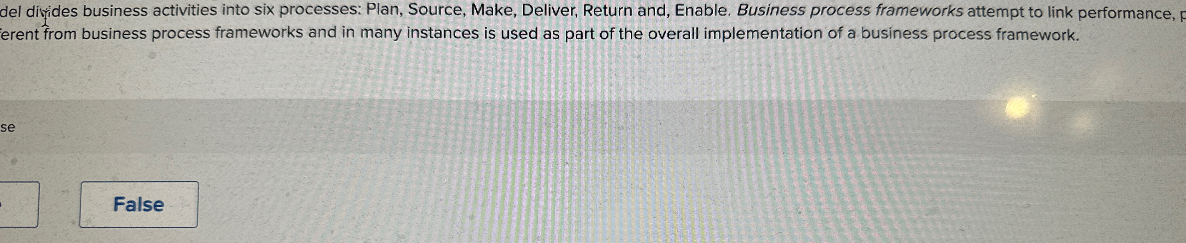  del divides business activities into six processes: Plan, Source, Make, Deliver,