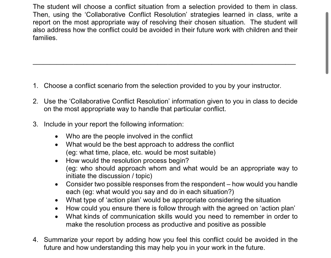  The student will choose a conflict situation from a selection provided