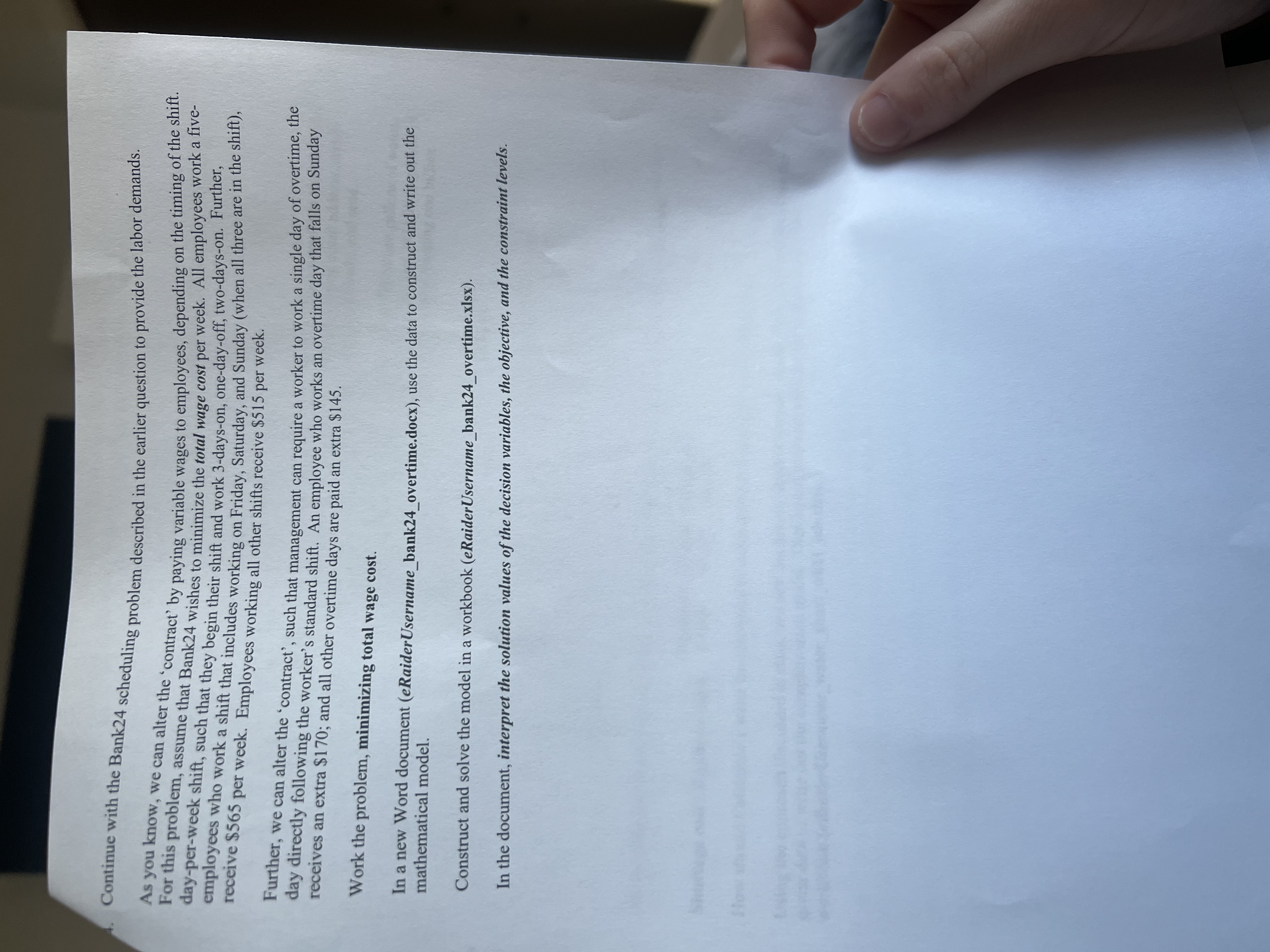 A. Continue with the Bank24 scheduling problem described in the earlier