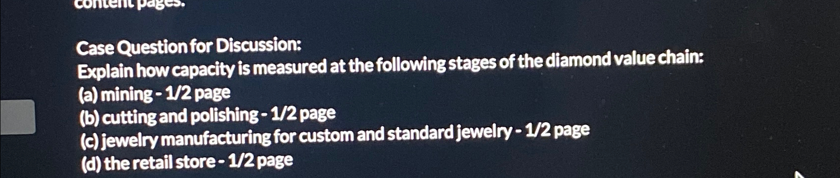  Case Question for Discussion: Explain how capacity is measured at the